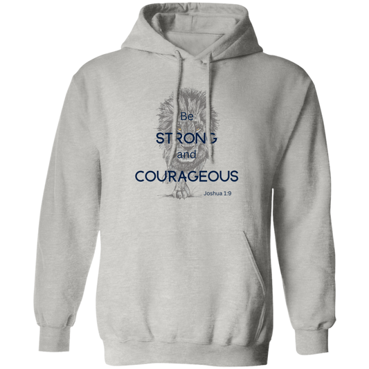 Strong and Courageous Pullover Hoodie