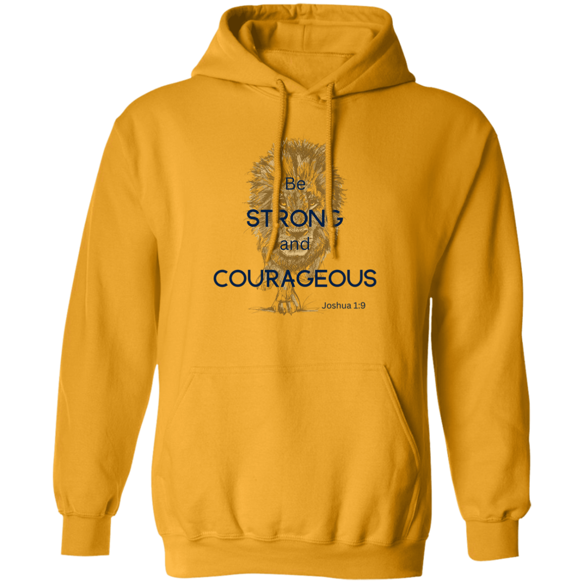 Strong and Courageous Pullover Hoodie