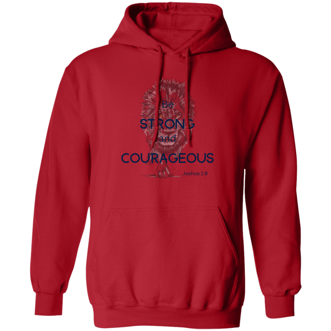 Strong and Courageous Pullover Hoodie